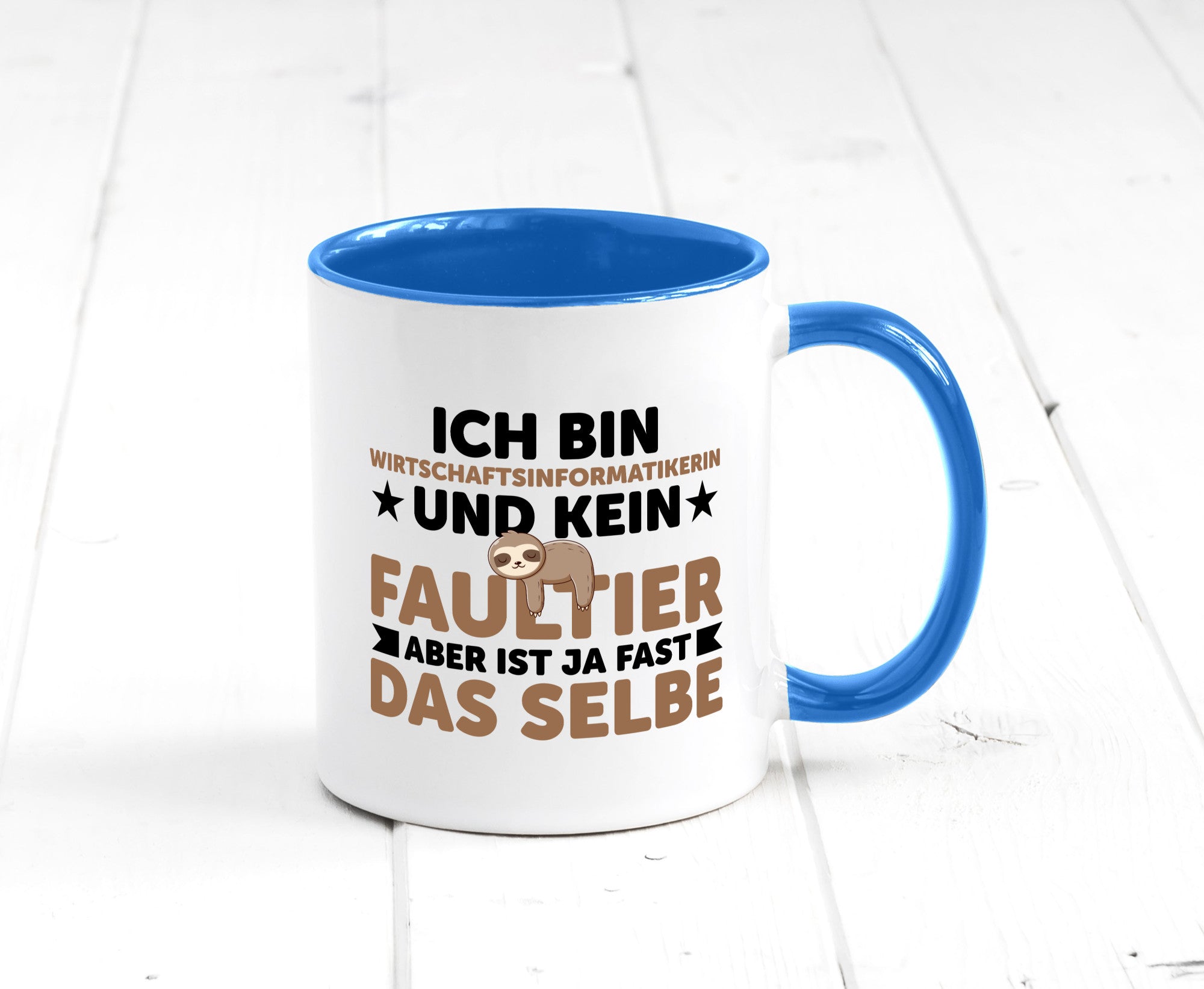 Ich bin kein Faultier: Wirtschaftsinformatikerin v2 lustig Tierliebhaber Humor