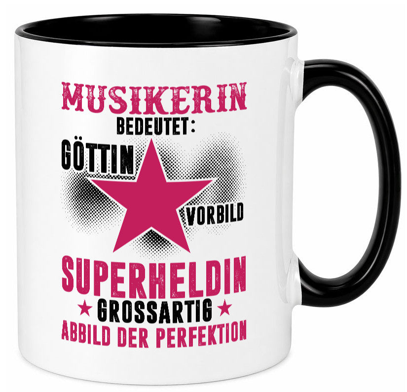 Bedeutung von Musikerin | Musik Musikantin Geschenk Humor Geschenkidee lustiger Tasse