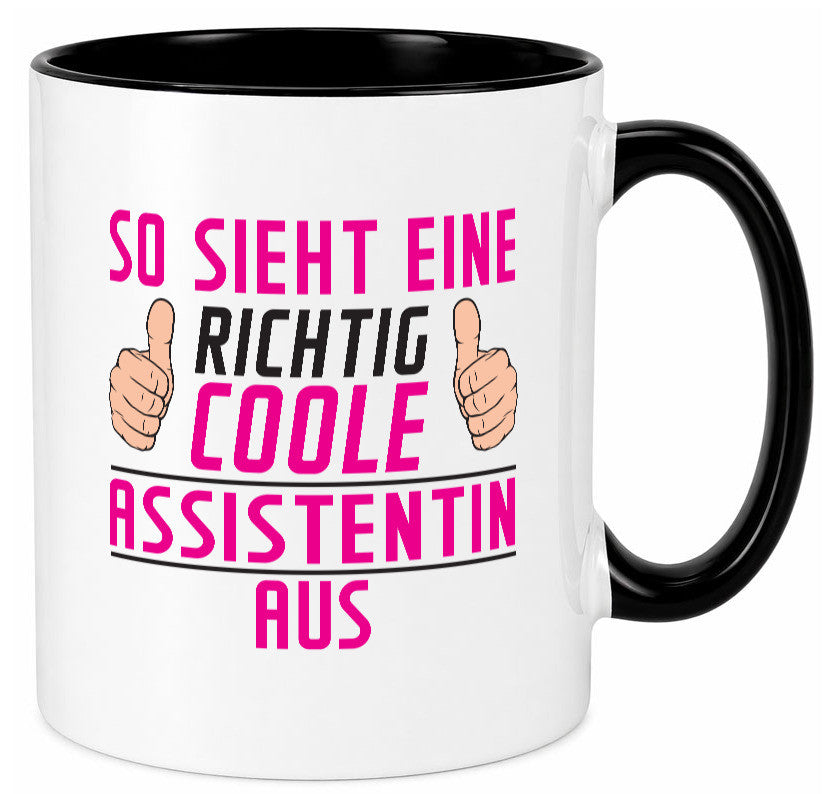 Richtig Coole Assistentin | Assistenz Hilfskraft lustig Humor Geschenkidee Tasse
