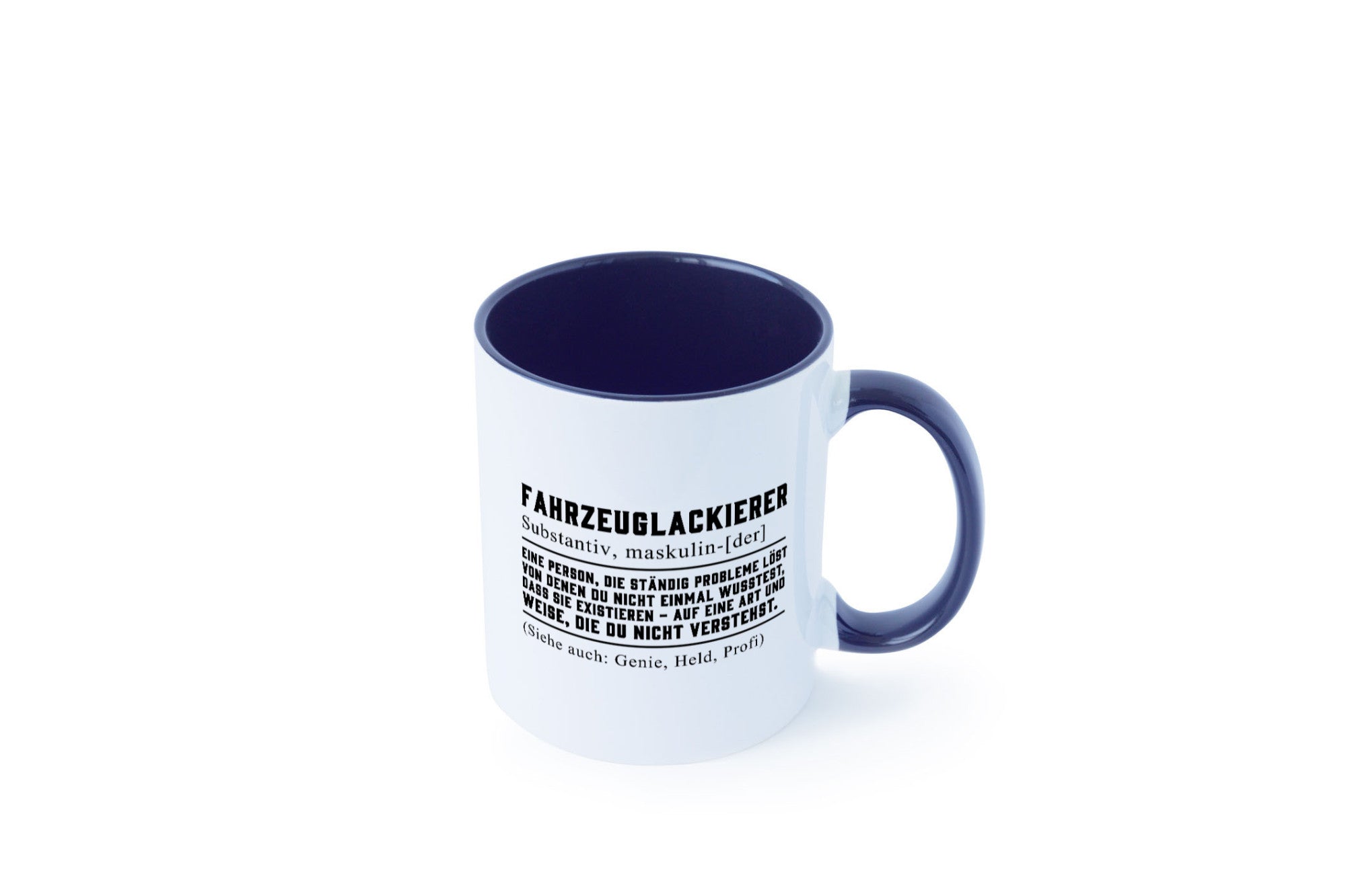 Fahrzeuglackierer | Definition Lackierer Autolackierer Humor Geschenkidee Tasse