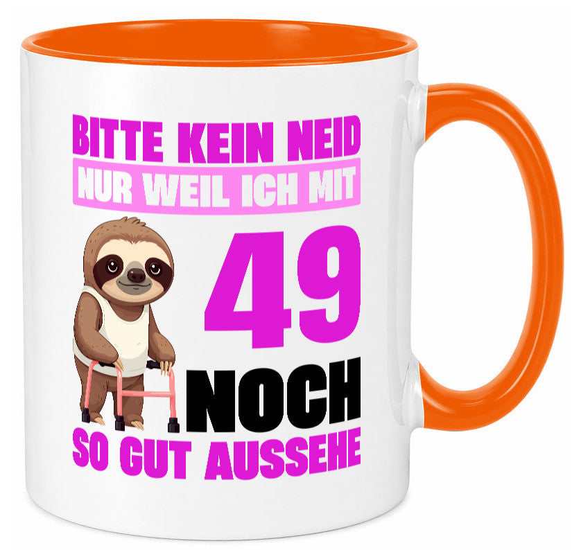 49. Geburtstag | Bitte kein neid Faultier 49 Jahre Humor Geschenkidee Tasse