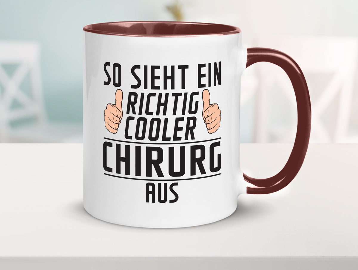 Richtig Cooler Chirurg | Medizin Chirurgie Krankenhaus lustiger Spruch Geschenk Tasse