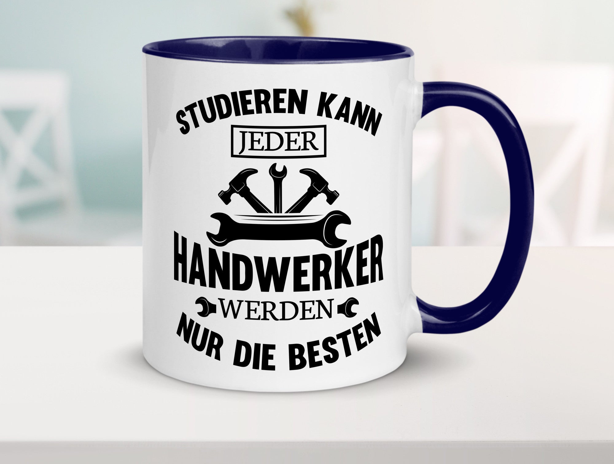 Studieren kann jeder | Handwerker nur die besten handwerk lustig Humor