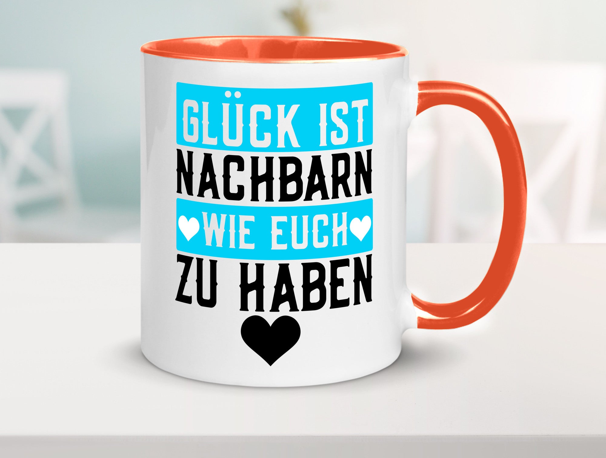Nachbarn wie euch | Dankbarkeit Glück Nachbarschaft Geschenkidee Humor Tasse