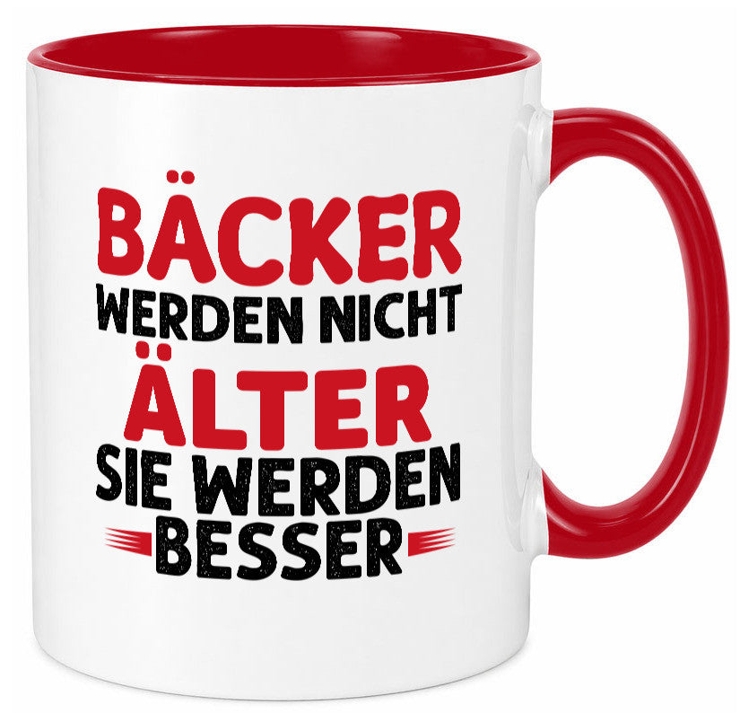 Bäcker werden nicht älter Sie besser lustig Humor Geschenkidee Geschenk Tasse