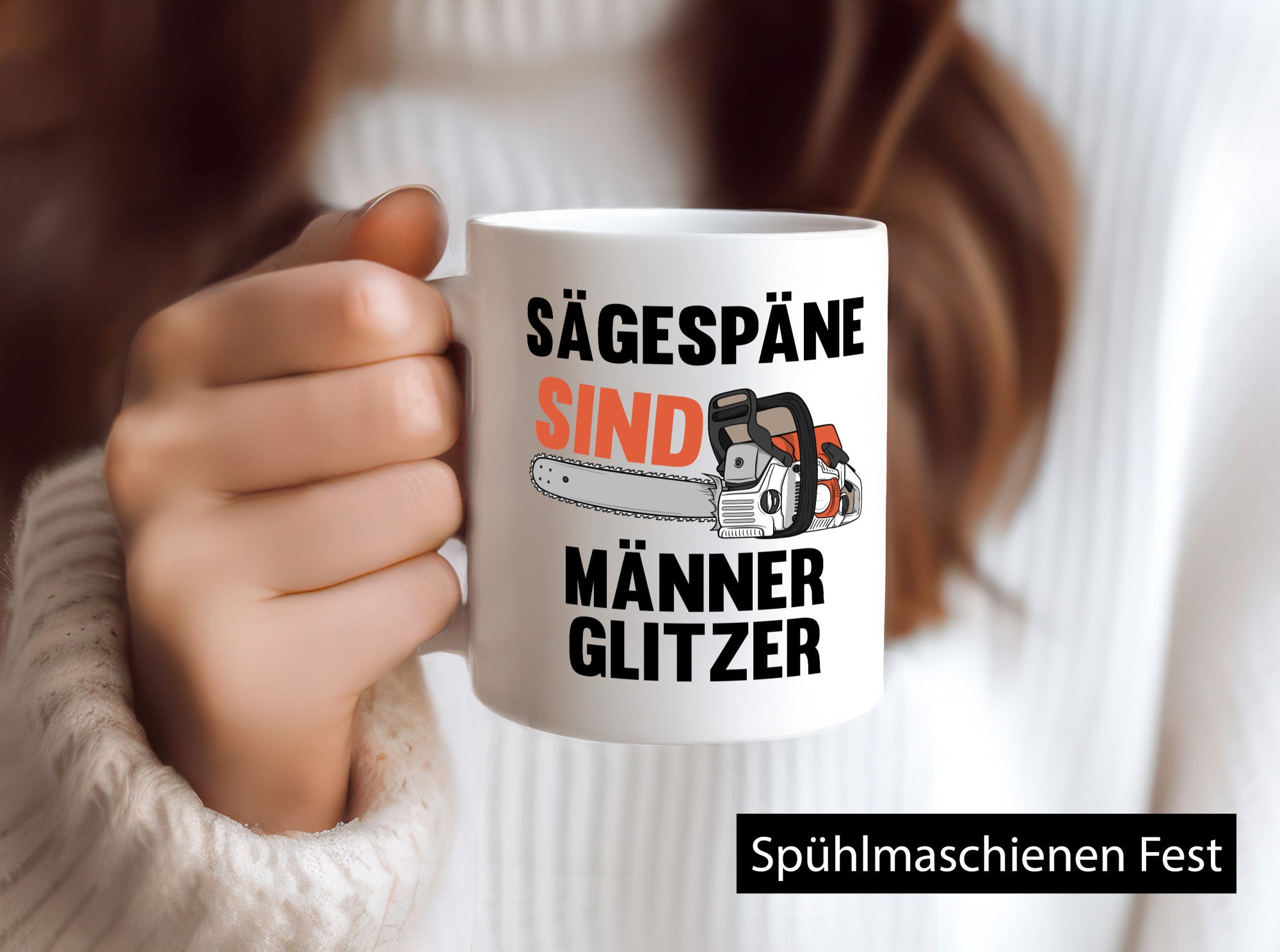 Sägespäne sind Männer Glitzer | Baumfäller Bäume Holz Geschenkidee Humor Tasse