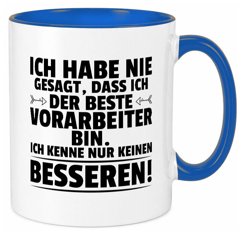 Der Beste Vorarbeiter | Kollege Teamleiter Humor Arbeit Kollegen Büro Tasse