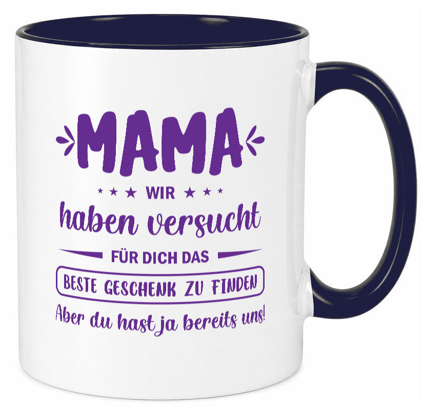 Perfekte geschenk | du hast ja bereits uns Muttertag lustiger Spruch Familie Tasse