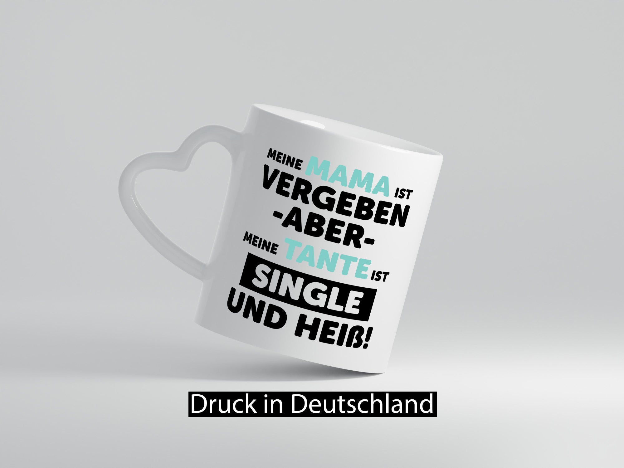 Meine Mama ist Vergeben | Heiße Tante Single Geschenkidee Familie Humor Tasse