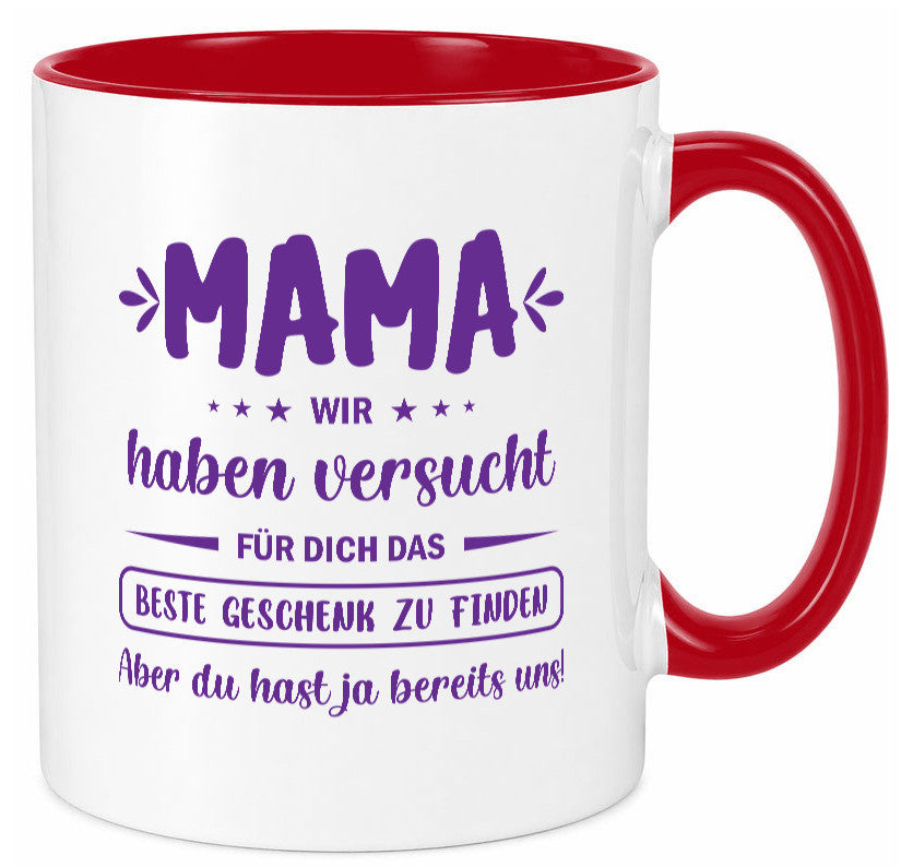 Perfekte geschenk | du hast ja bereits uns Muttertag lustiger Spruch Familie Tasse
