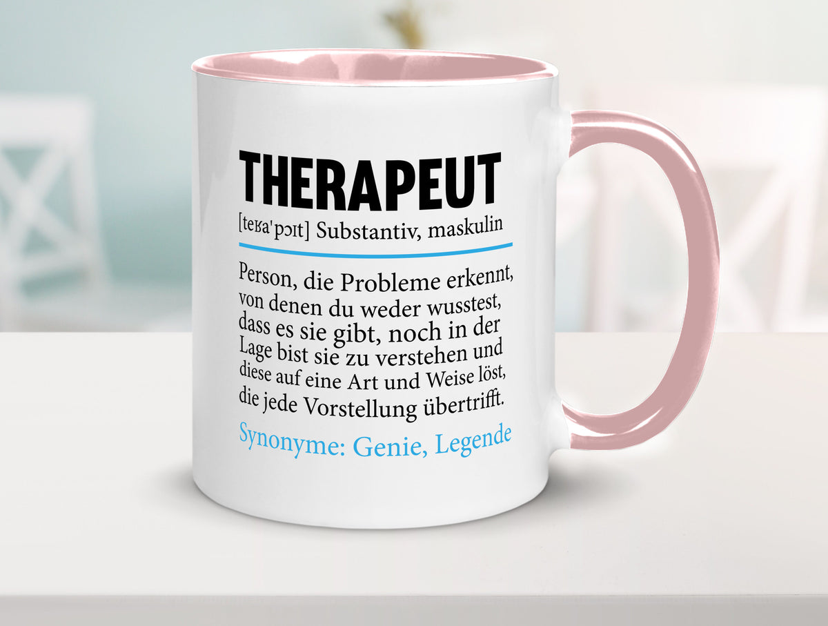 Therapeut | Psychotherapie Therapie Beruf lustig Humor Arbeit Kollegen Büro Tasse