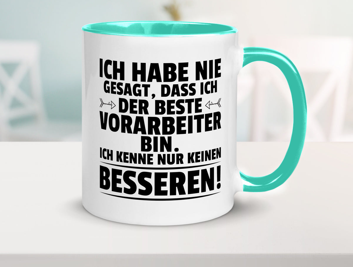 Der Beste Vorarbeiter | Kollege Teamleiter Humor Arbeit Kollegen Büro Tasse