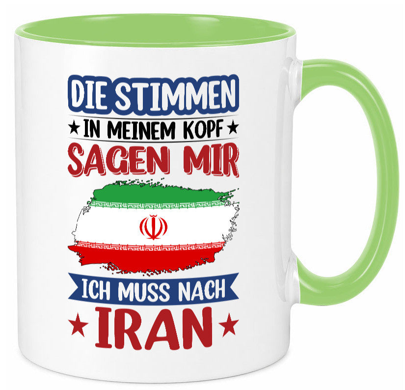 Iran | Urlaub Stimmen in meinem Kopf Traumland Humor Geschenkidee Tasse