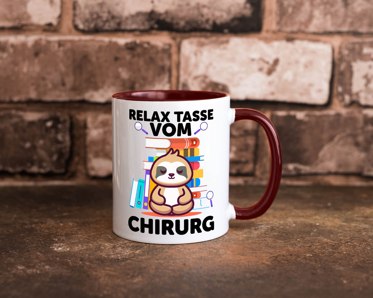 Relax Tasse: Chirurg | Medizin Chirurgie Geschenk Humor Geschenkidee lustiger