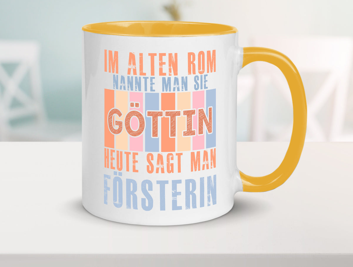 Heute sagt man: Försterin | Forst Arbeit lustig Kollegen Büro Geschenk Tasse
