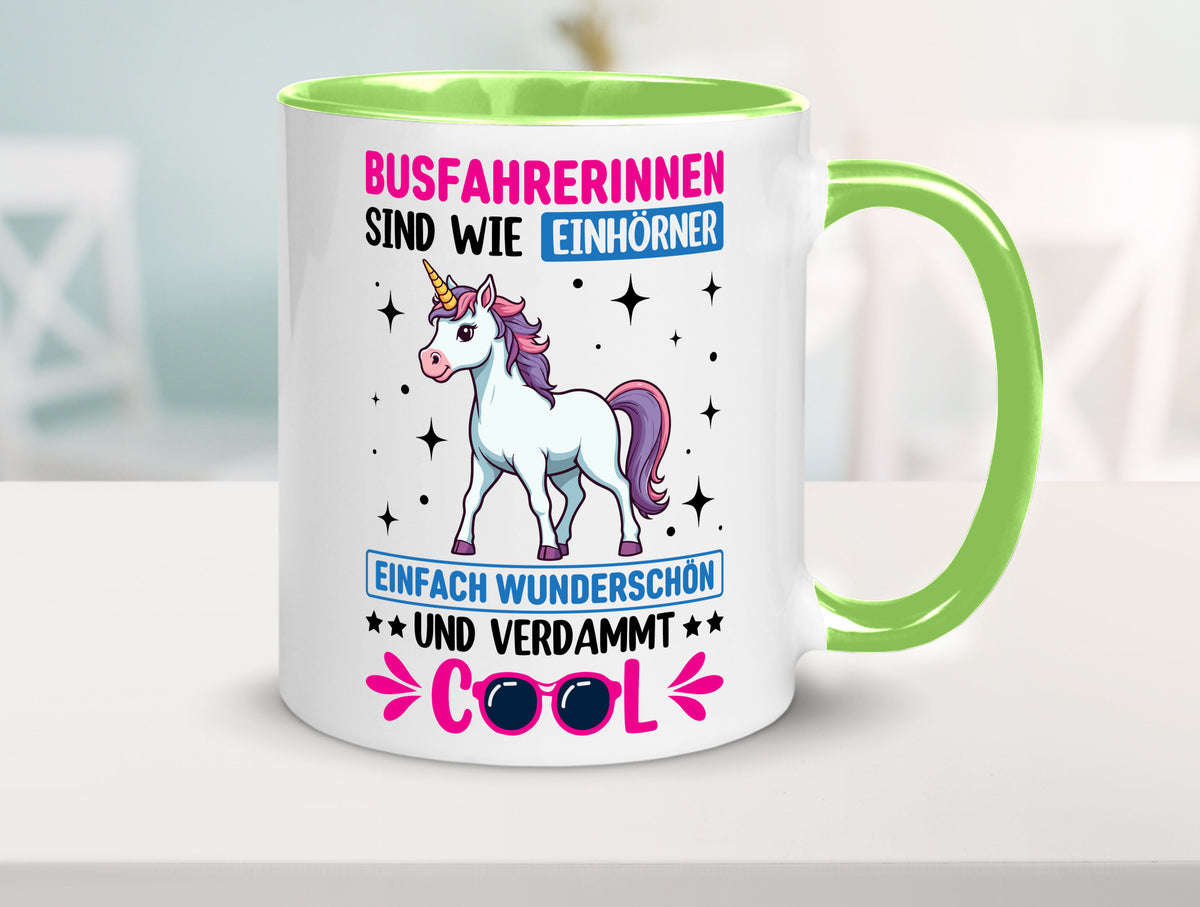 Bussfahrerinen sind wie einhorner | Einhorn Bussfahrerin Geschenkidee Humor Tasse