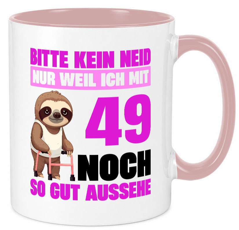 49. Geburtstag | Bitte kein neid Faultier 49 Jahre Humor Geschenkidee Tasse