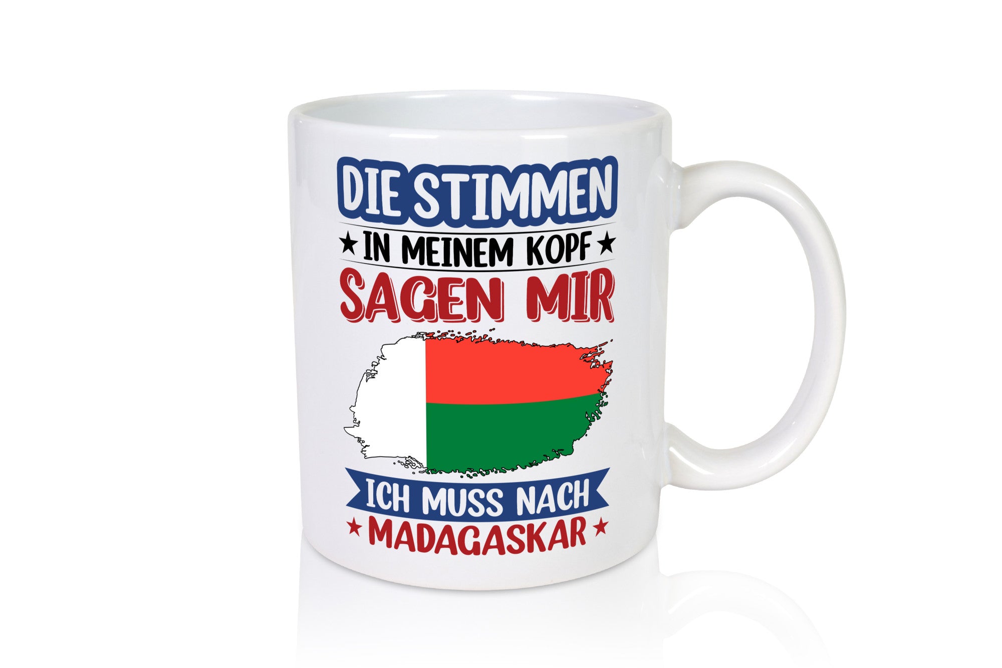 Madagaskar | Urlaub Stimmen in meinem Kopf Traumland Geschenkidee Humor Tasse