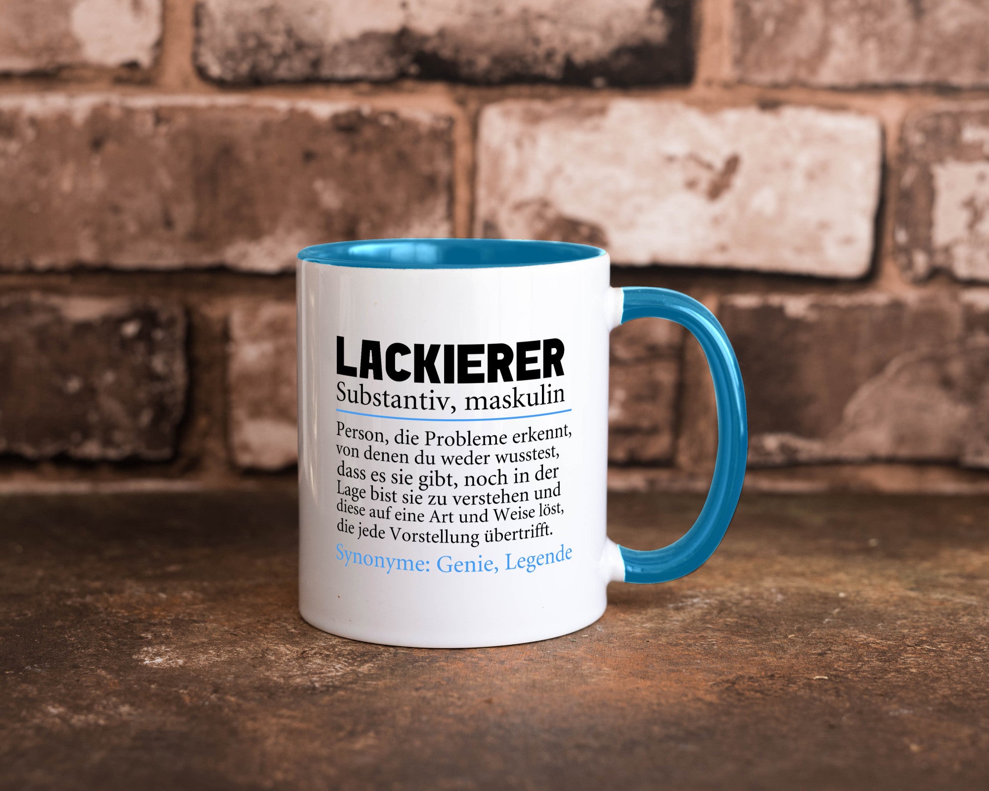 Lackierer | Beruf Spruch Definition lackieren lustiger Geschenk Arbeit Kollegen