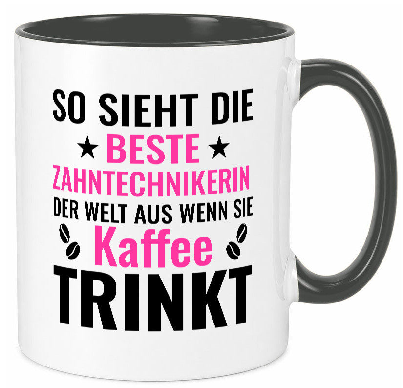 Kaffee trinkt: Zahntechnikerin | Zahnmedizin lustiger Spruch Geschenk Humor Tasse