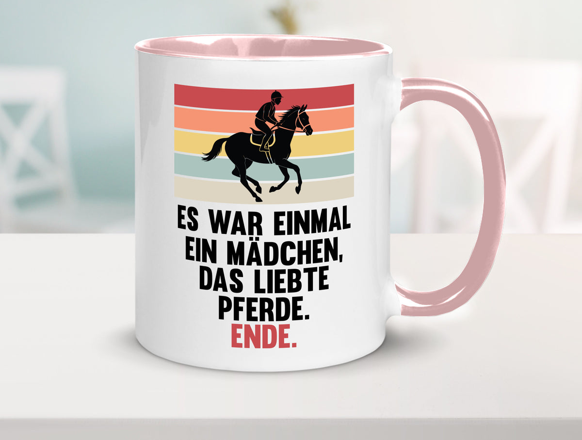 Es war einmal ein Mädchen das Liebte Pferde | lustig Humor Geschenkidee Tasse
