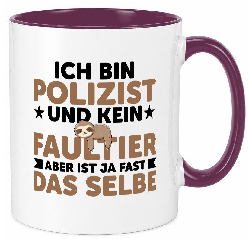 Ich bin kein Faultier: Polizist | Polizei v2 lustig Tierliebhaber Humor Tasse