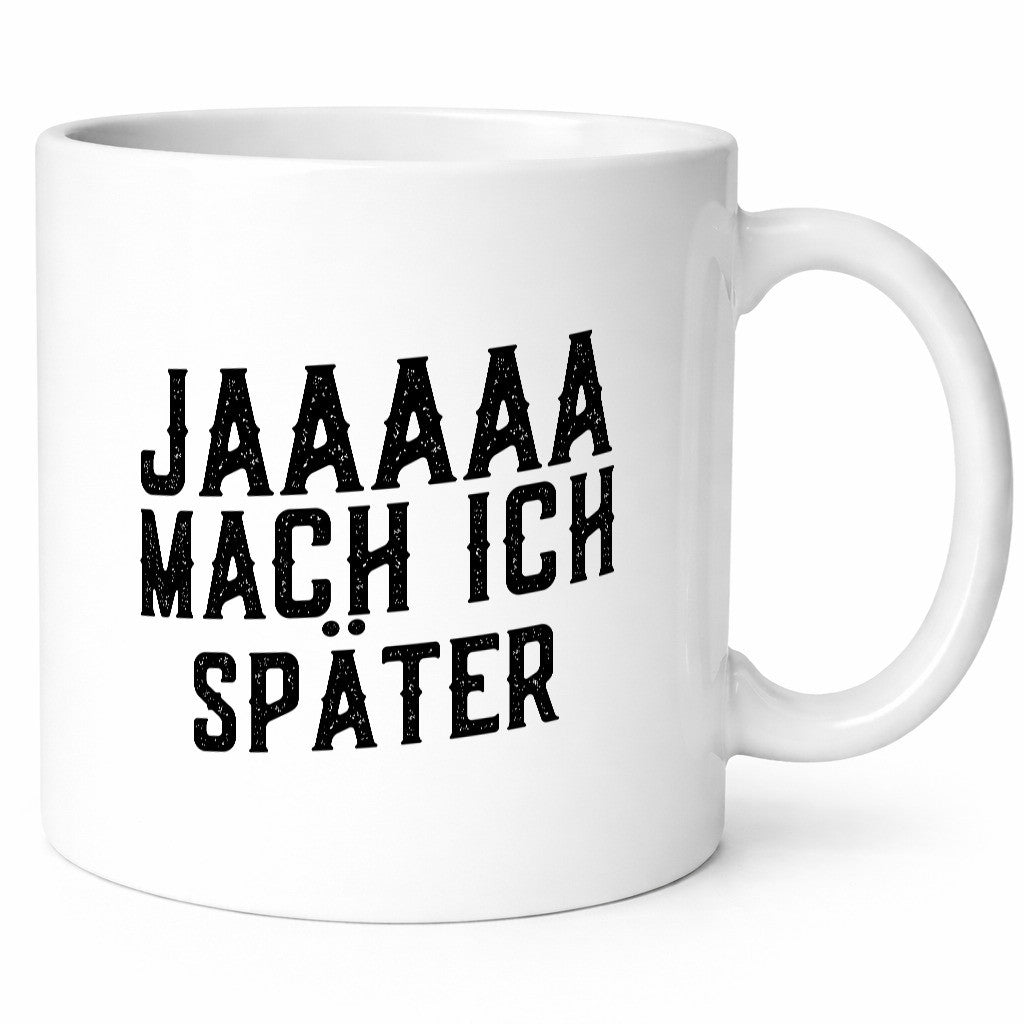 Mach ich später | Teenager lustiger Spruch Aufschieben v2 Geschenkidee Humor