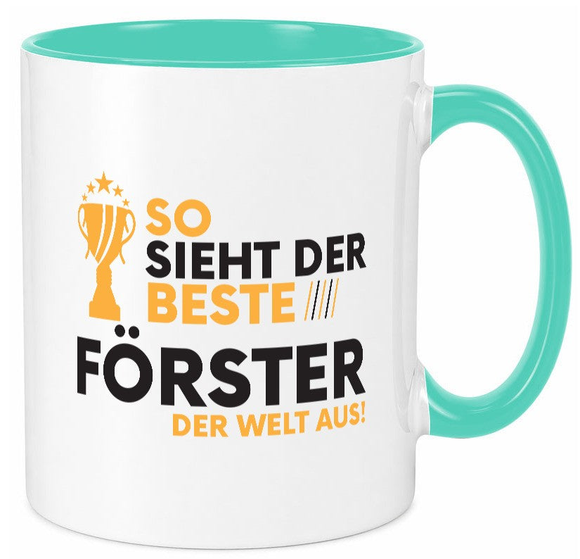 Der Weltbeste Förster | Forst Arbeit Geschenkidee Kollegen Büro Humor Tasse