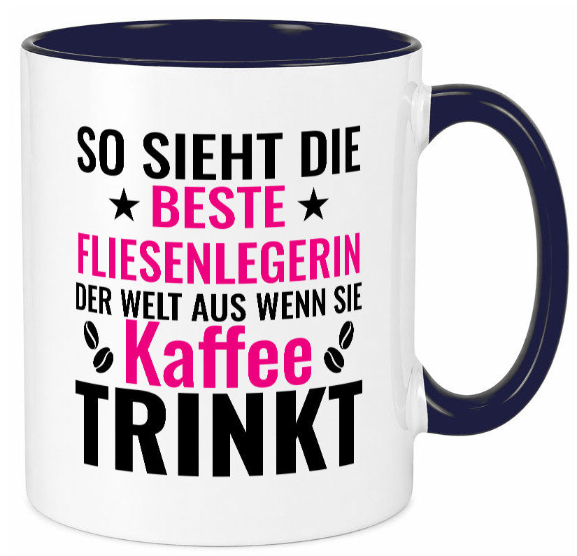 Kaffee trinkt: Fliesenlegerin | Fliesenlegen Bau Humor Geschenkidee Tasse