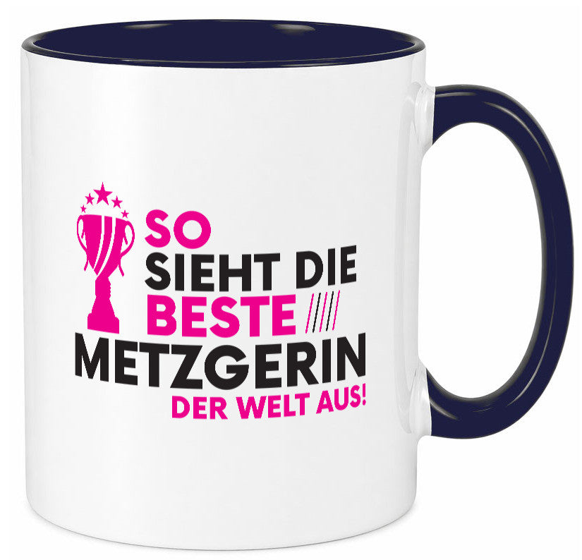 Die Weltbeste Metzgerin | Fleischerin lustig Humor Geschenkidee Geschenk Tasse
