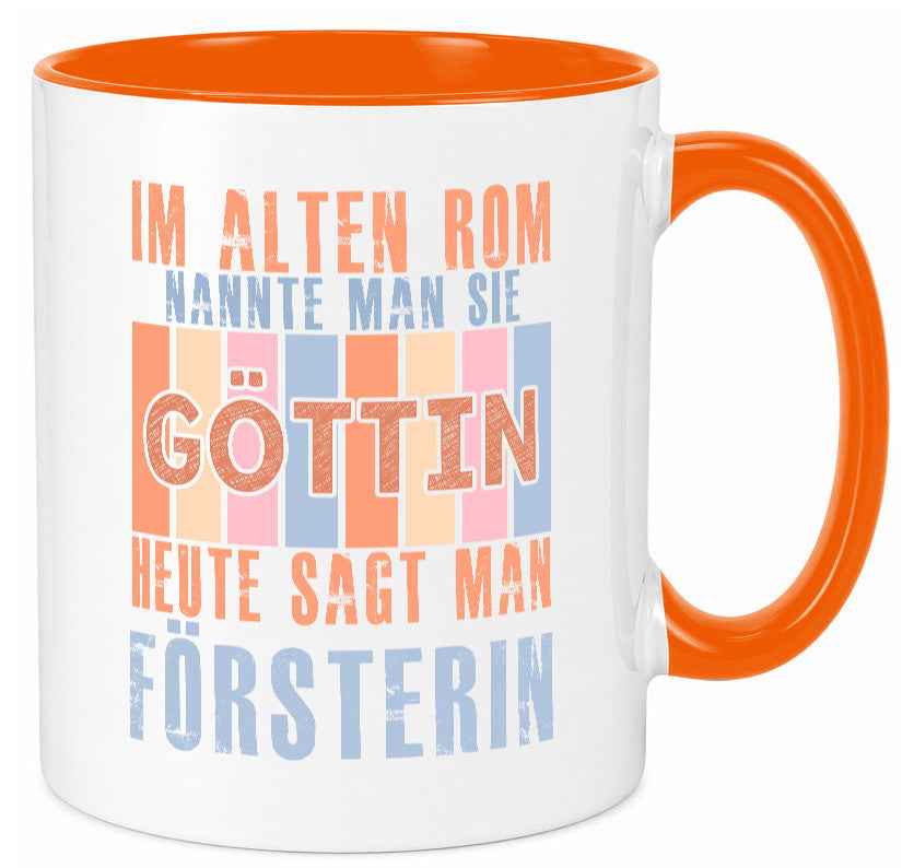 Heute sagt man: Försterin | Forst Arbeit lustig Kollegen Büro Geschenk Tasse