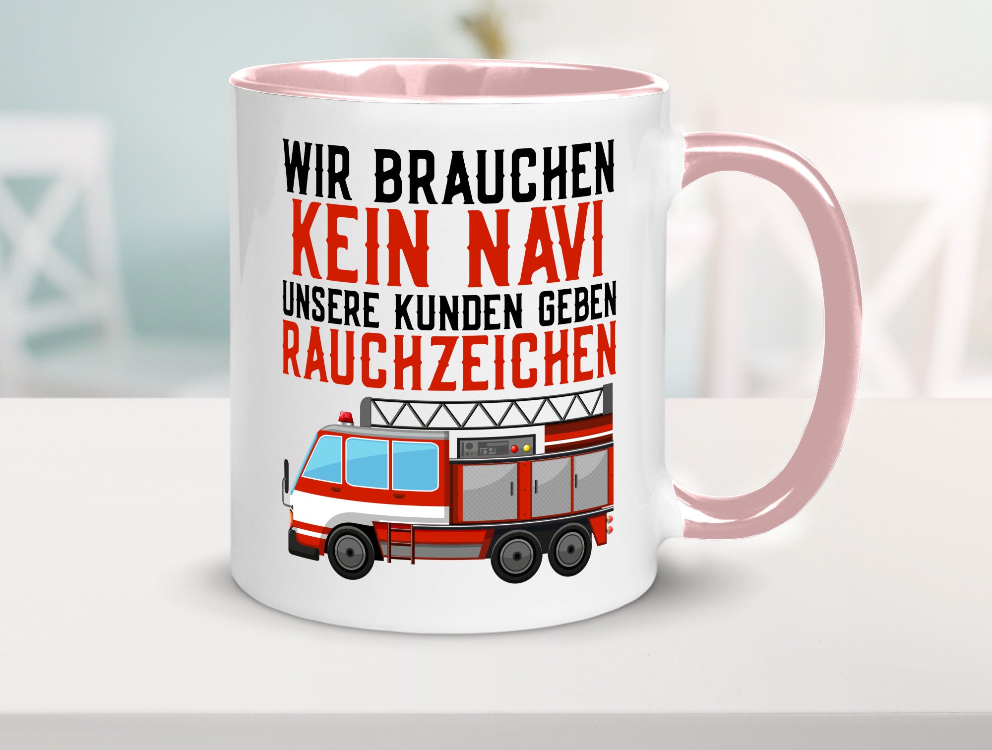 Wir brauchen kein Navi | Feuerwehr Brand Rauchzeichen Geschenkidee Humor Tasse