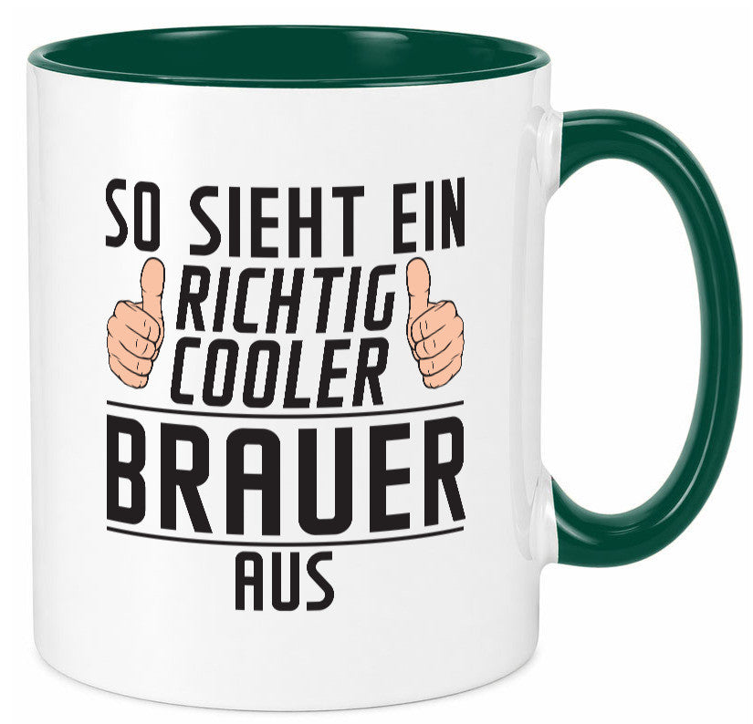 Richtig Cooler Brauer | Bier Brauerei Humor Geschenkidee Tasse