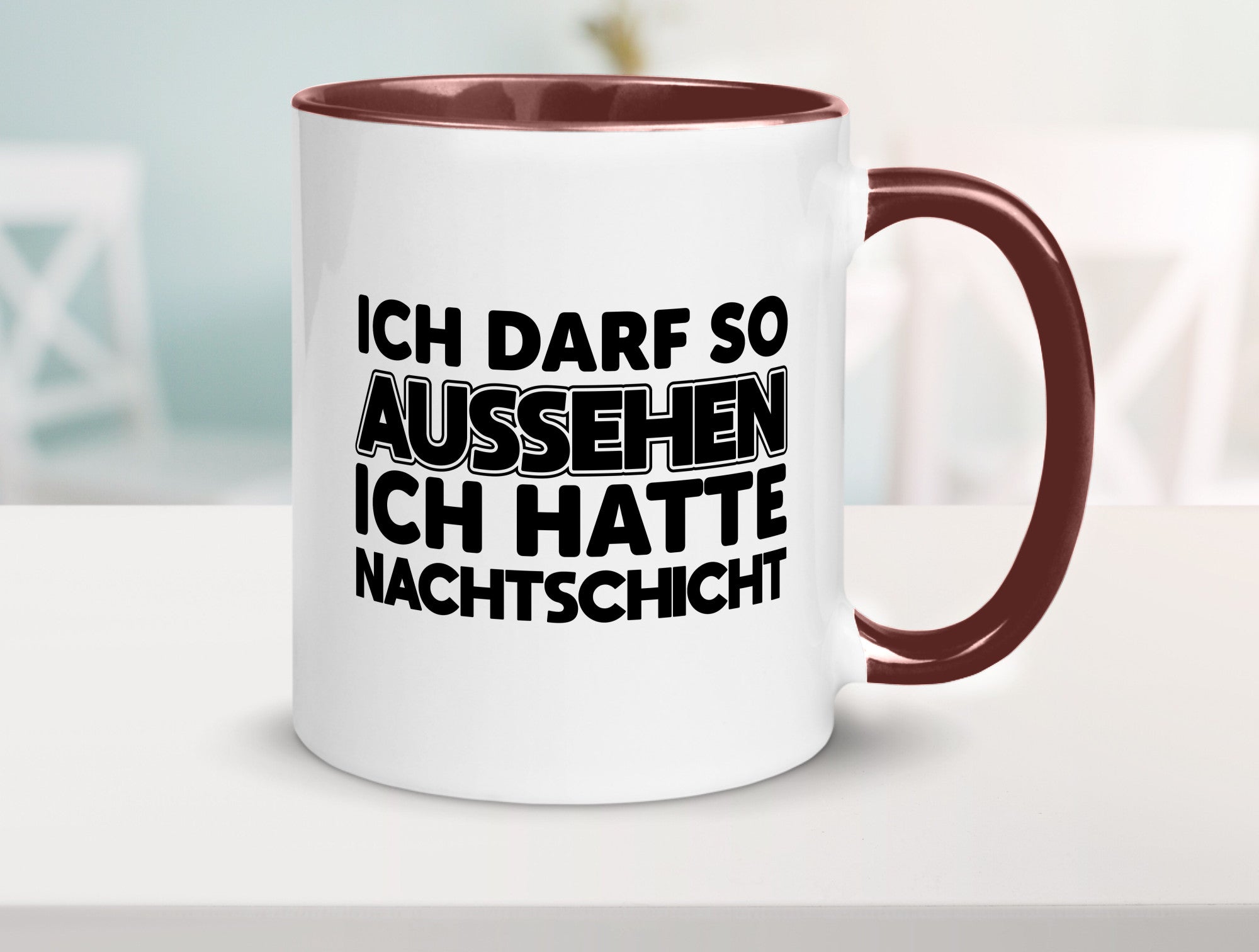 Ich darf so aussehen | Nachtschicht Arbeit lustig Kollegen Büro Geschenk Tasse