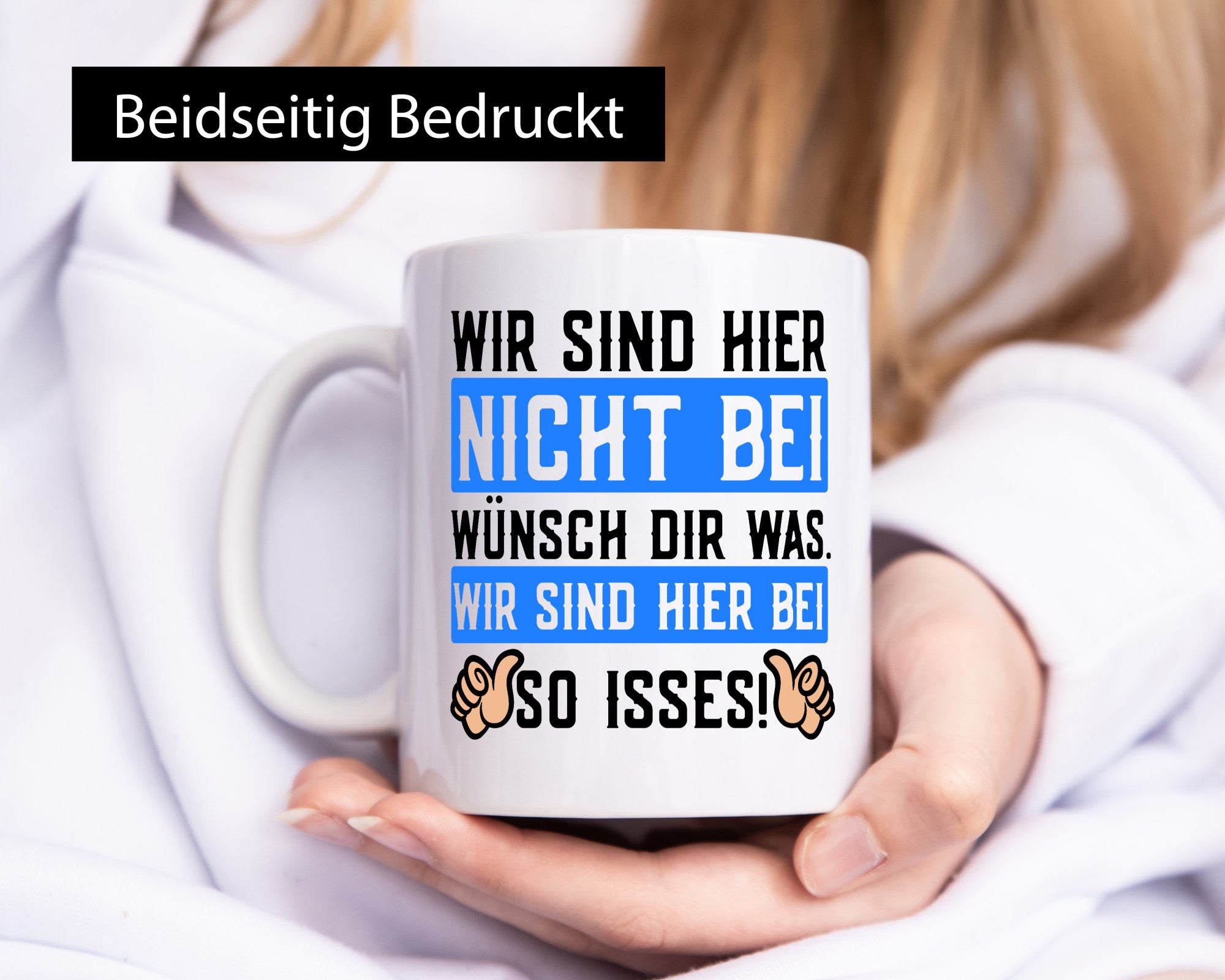 Sind hier nicht bei Wünsch dir was | Spruch Daumen hoch lustig Humor