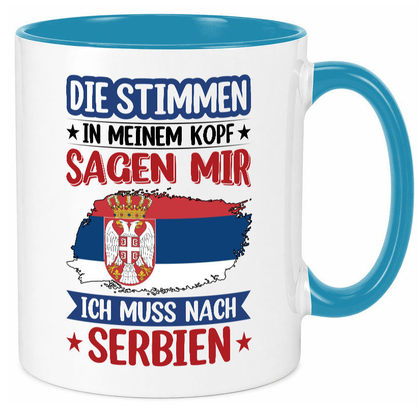 Serbien | Urlaub Stimmen in meinem Kopf Traumland v2 Geschenk Humor Tasse