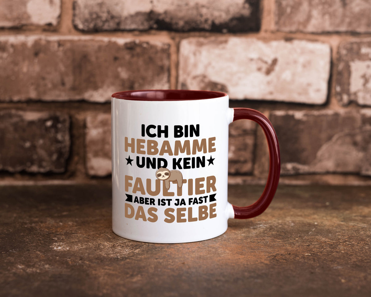 Ich bin kein Faultier: Hebamme | Geburtshilfe v2 lustig Tierliebhaber Humor Tasse