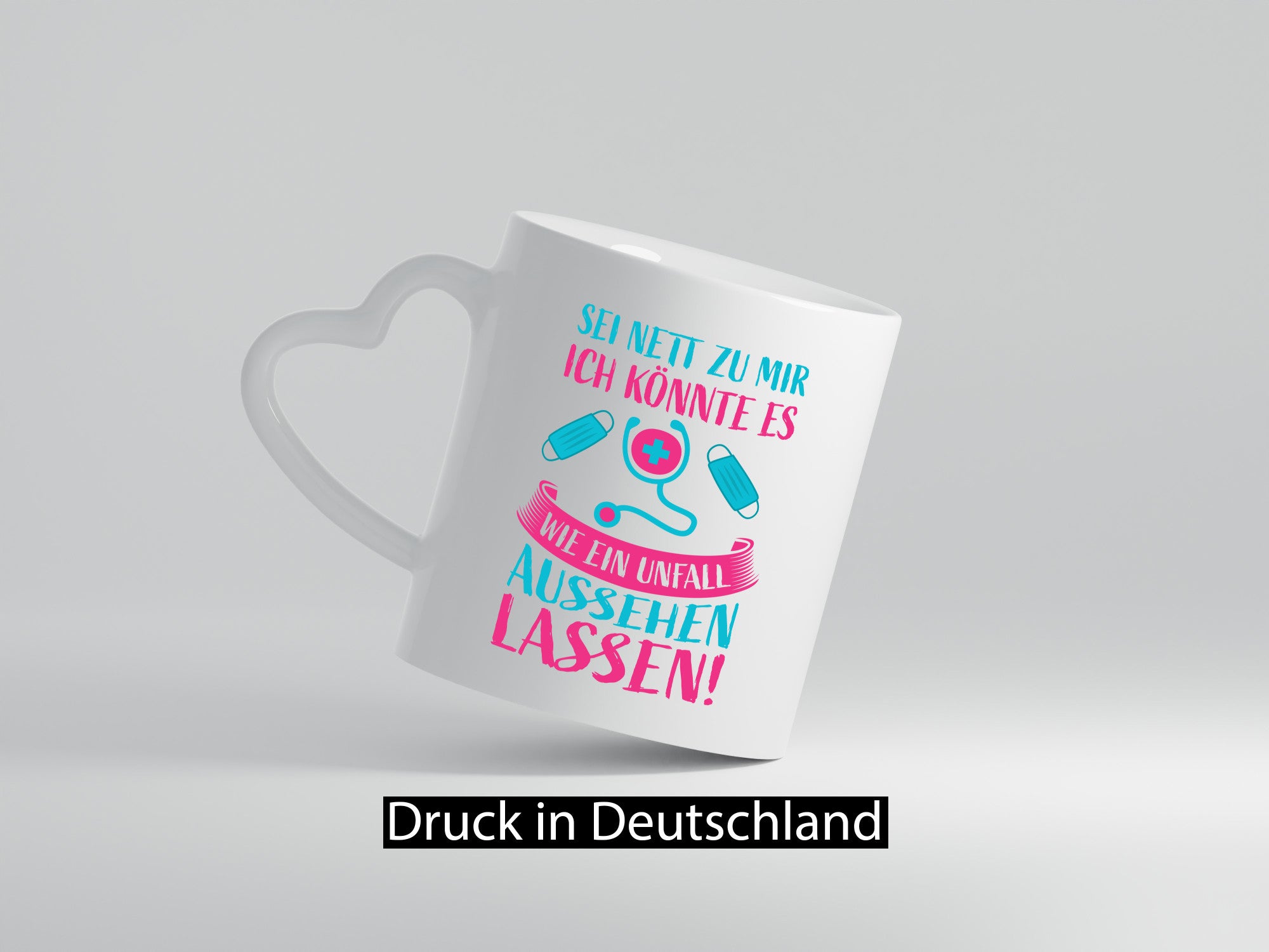 Sei nett, könnte wie ein Unfall aussehen | Stethoskop Humor Geschenkidee Tasse