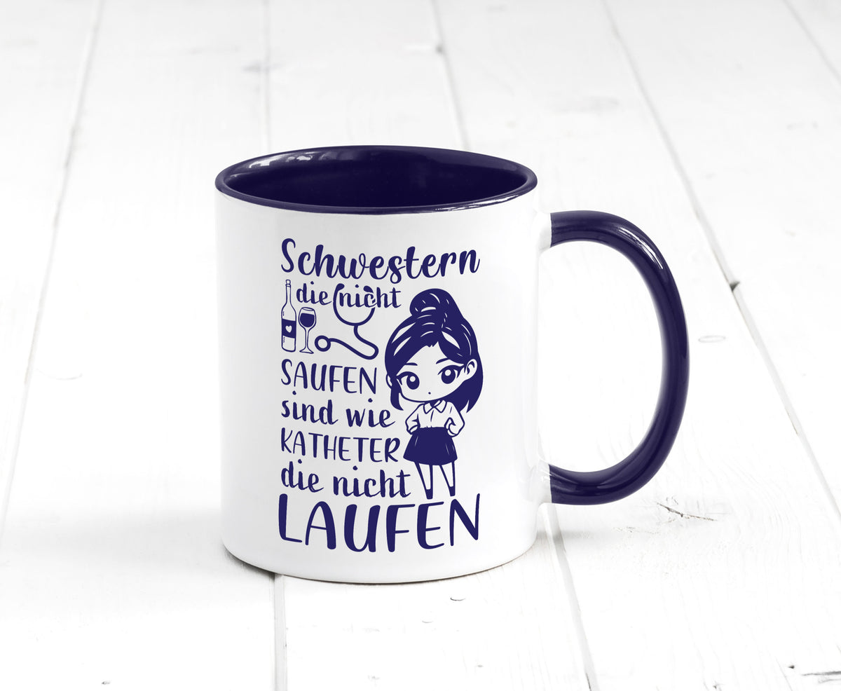 Schwestern die nicht saufen | Krankenschwester Alkolhol Geschenkidee Humor Tasse