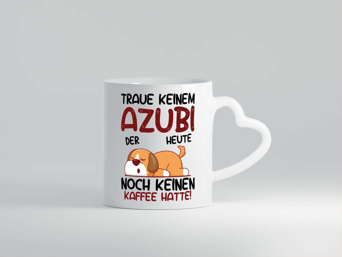 Traue keinem Azubi | Ausbildung Lehre Lehrling Geschenkidee Humor Tasse