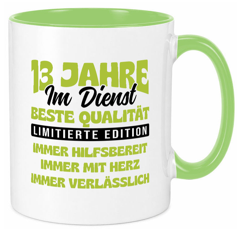 13 Jahre im Dienst | Jubiläum Arbeit v4 lustig Kollegen Büro Geschenk Tasse