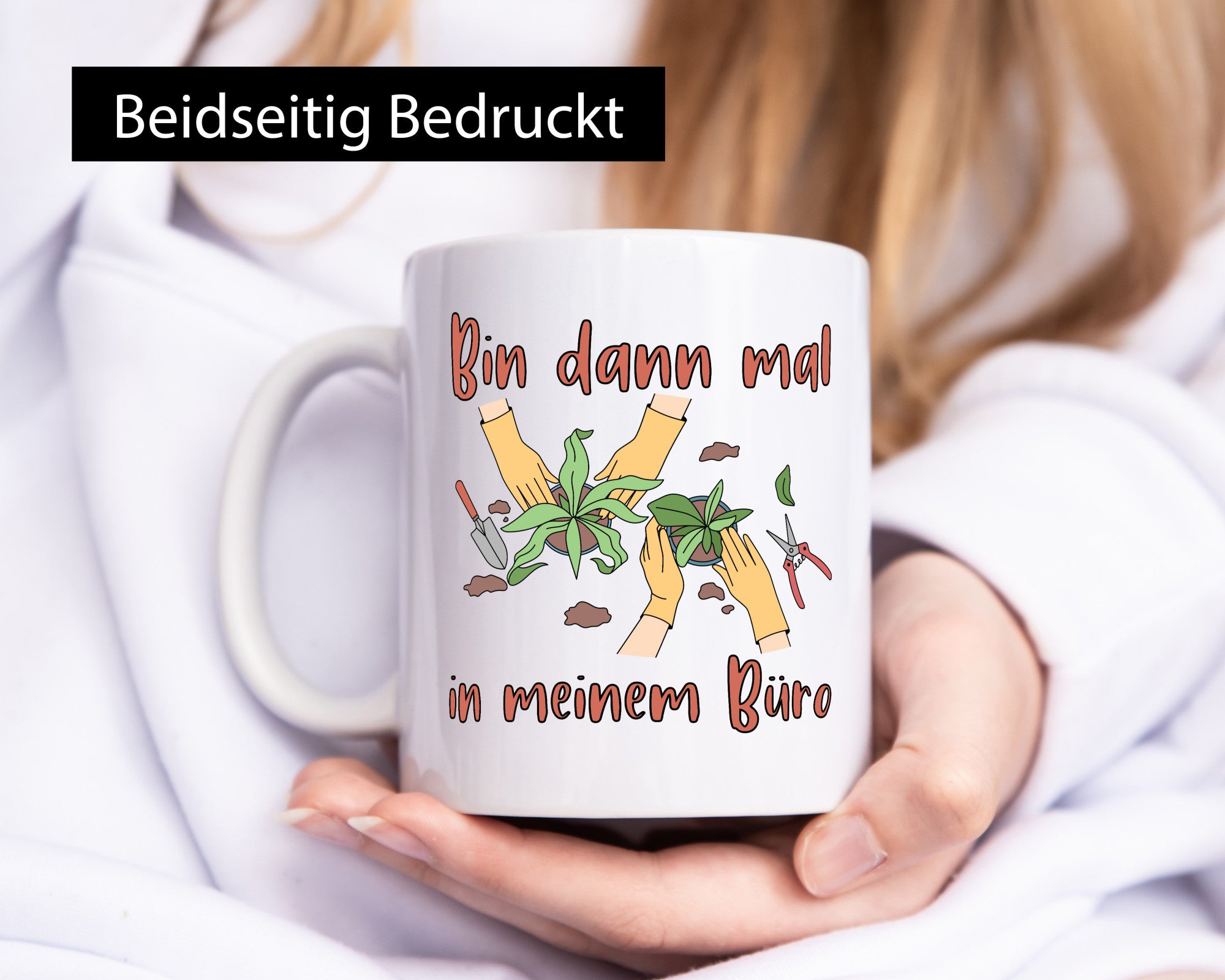 Bin im Büro | Gartenarbeit Pflanzen Humor Witz Geschenkidee Arbeit Kollegen