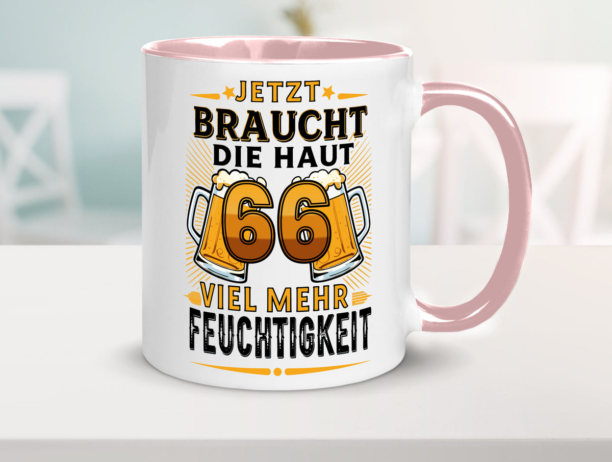 66 braucht die haut mehr Feuchtigkeit | 66. Geburtstag Humor Geschenkidee Tasse