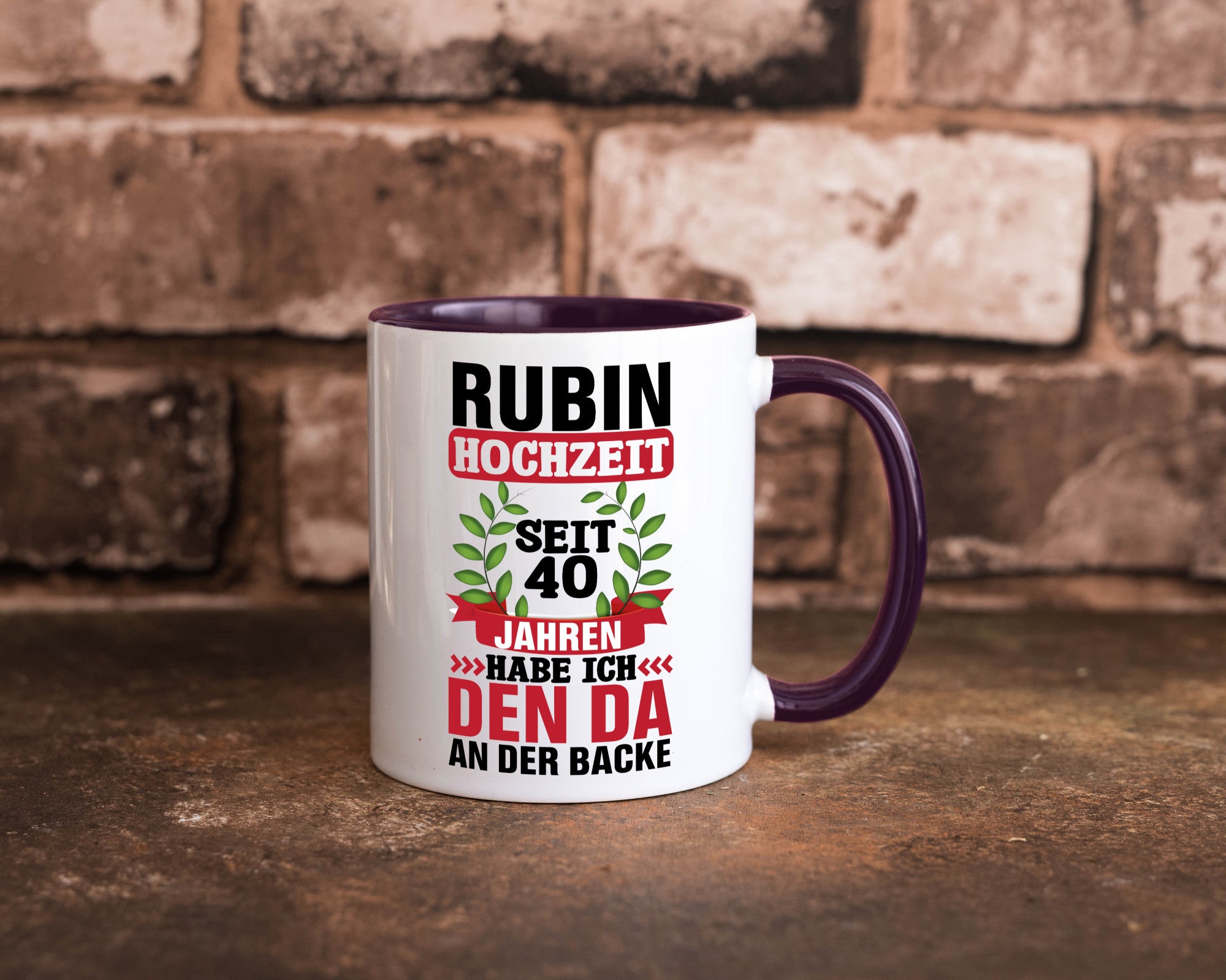 Rubin Hochzeit | 40 Jahre Verheiratet Humor Geschenkidee Tasse