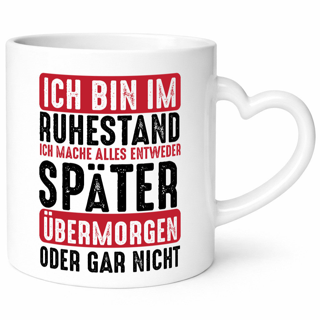 Ich mache alles später oder gar nicht | Rentner Ruhestand Geschenkidee Jubiläum