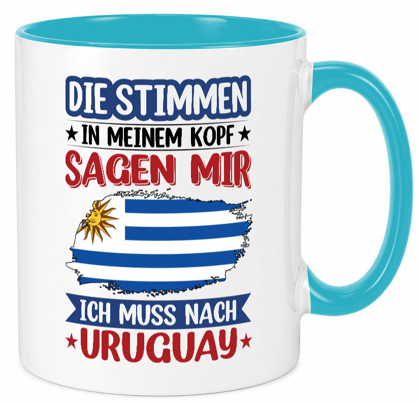 Uruguay | Urlaub Stimmen in meinem Kopf Traumland Geschenk Humor Geschenkidee Tasse
