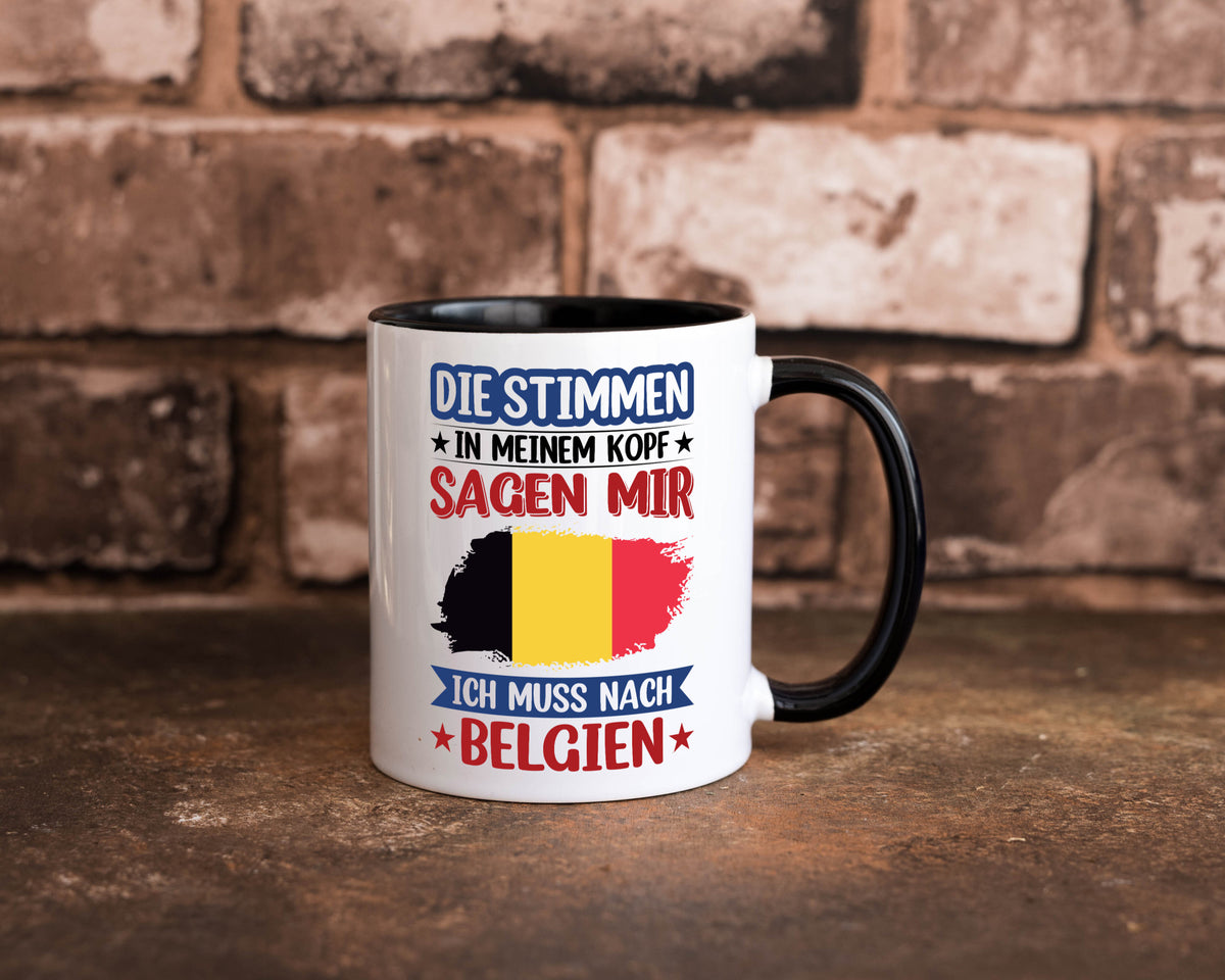 Belgien | Urlaub Stimmen in meinem Kopf Traumland lustiger Spruch Geschenk Tasse