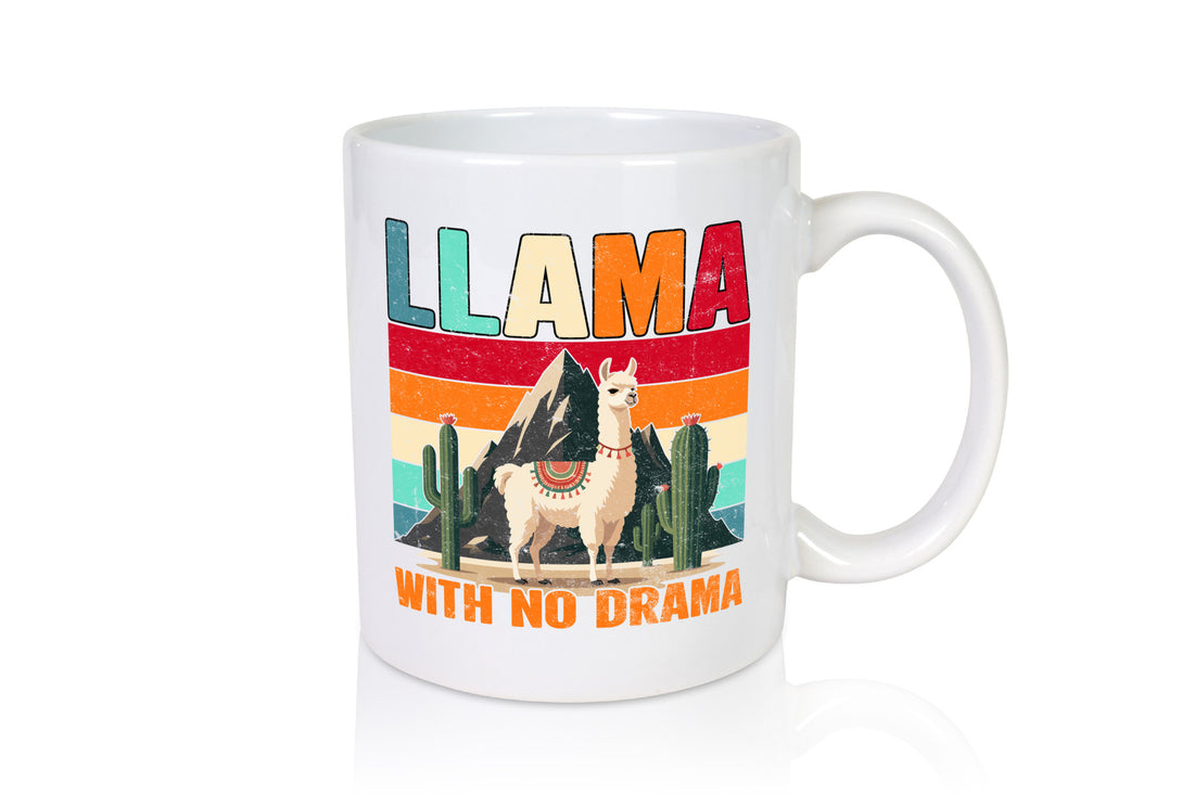 Llama with no Drama | Lama Geschenk Humor Geschenkidee lustiger Spruch Tasse