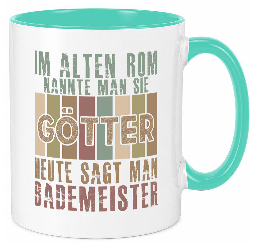 Heute sagt man: Bademeister | Rettungsschwimmer lustiger Spruch Geschenk Humor Tasse