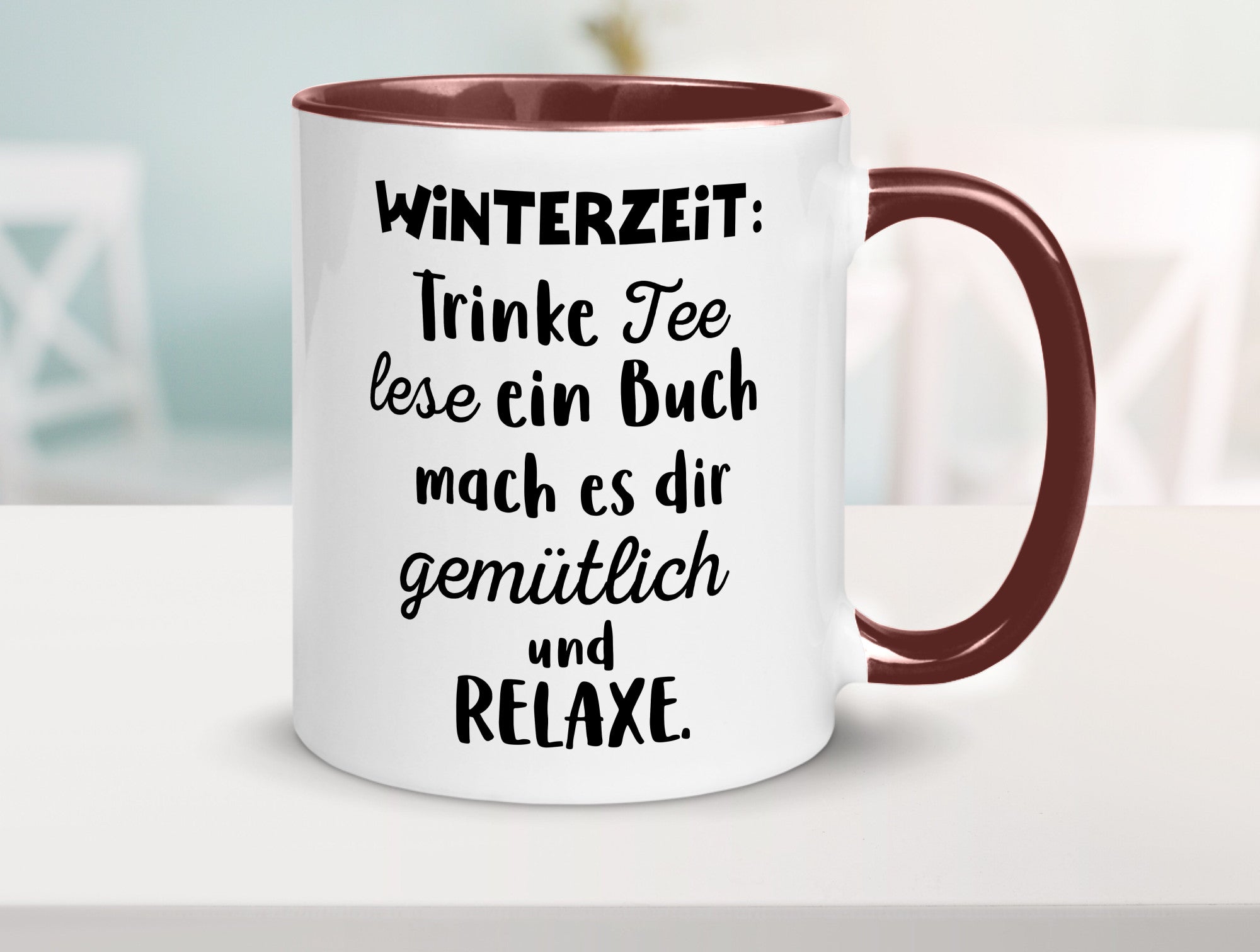 Winterzeit Trinke Tee und mach es dir Gemütlich Geschenkidee Humor Tasse